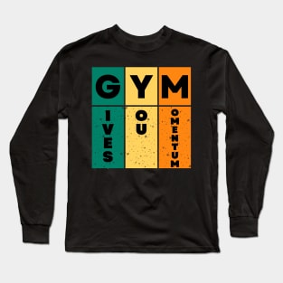 GYM Motivational Long Sleeve T-Shirt